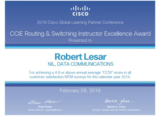 CCIE Routing and Switching Instructor Excellence Award Robert Lesar