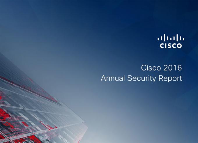 Cisco 2016 Annual Security Report 