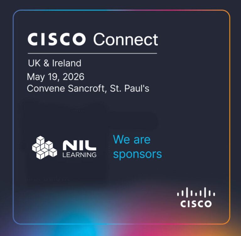NIL Learning and Conscia UK at Cisco Connect UK - NIL Learning